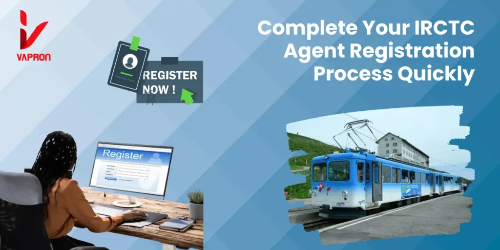 IRCTC Agent Registration Process