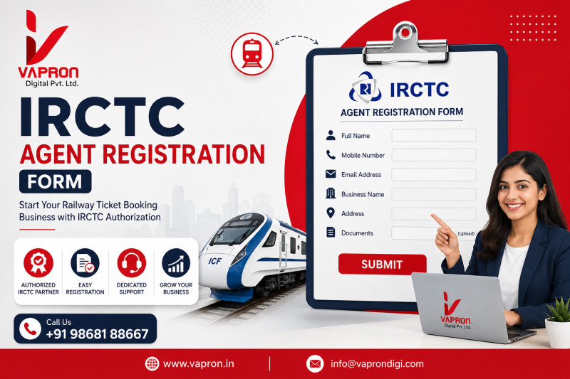 IRCTC Agent Registration Form: Complete Guide to Apply in 2026